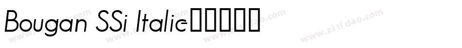 Bougan SSi Italic字体转换